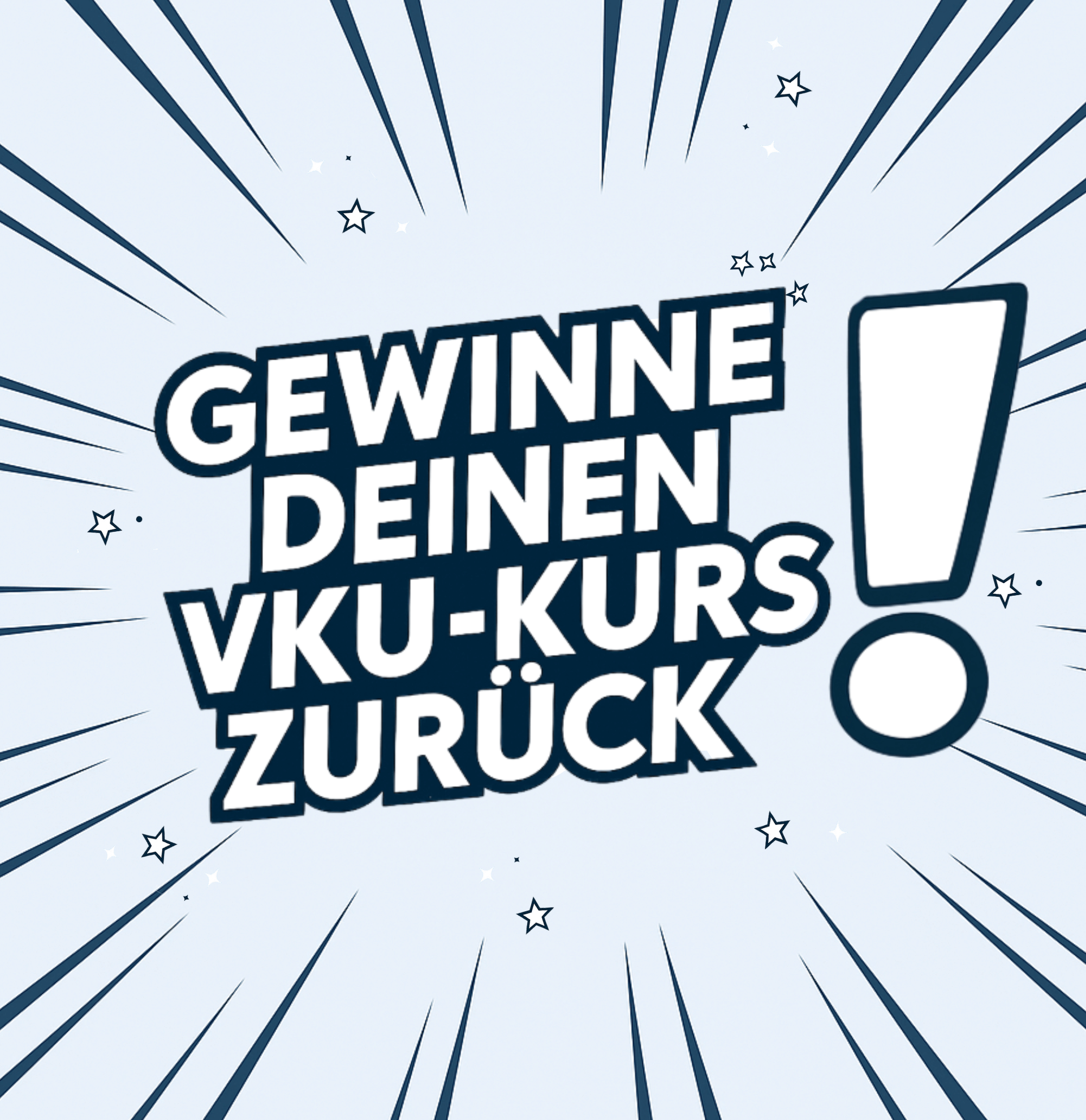 VKU-Kurs gewinnen bei der Fahrschule SULI!